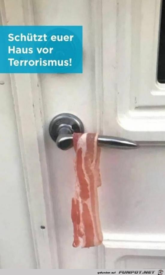 schützt euer Haus vor Terrorismus..... schützt euer Haus vor Terrorismus.....