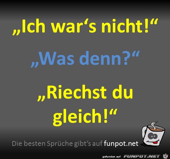 Ich war das nicht Ich war das nicht