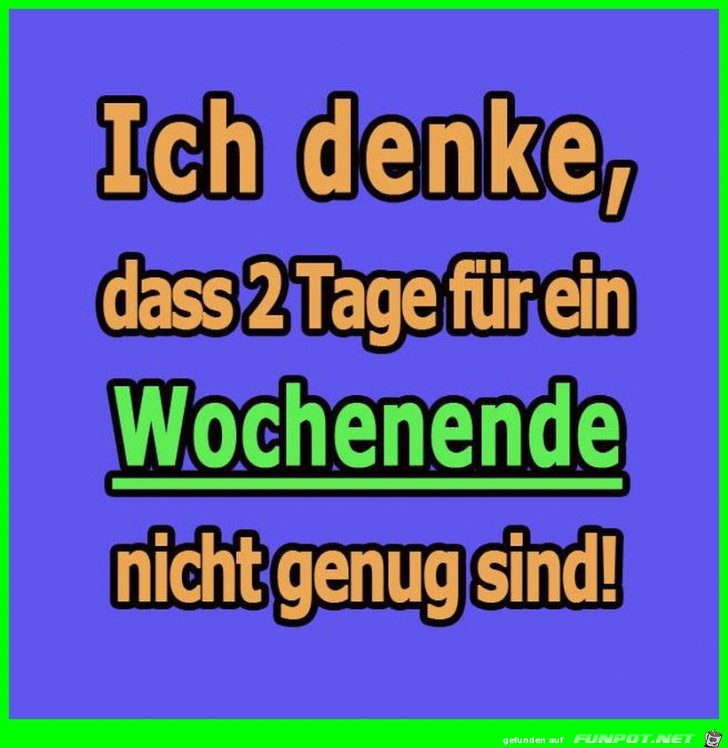 Wochenende Wochenende