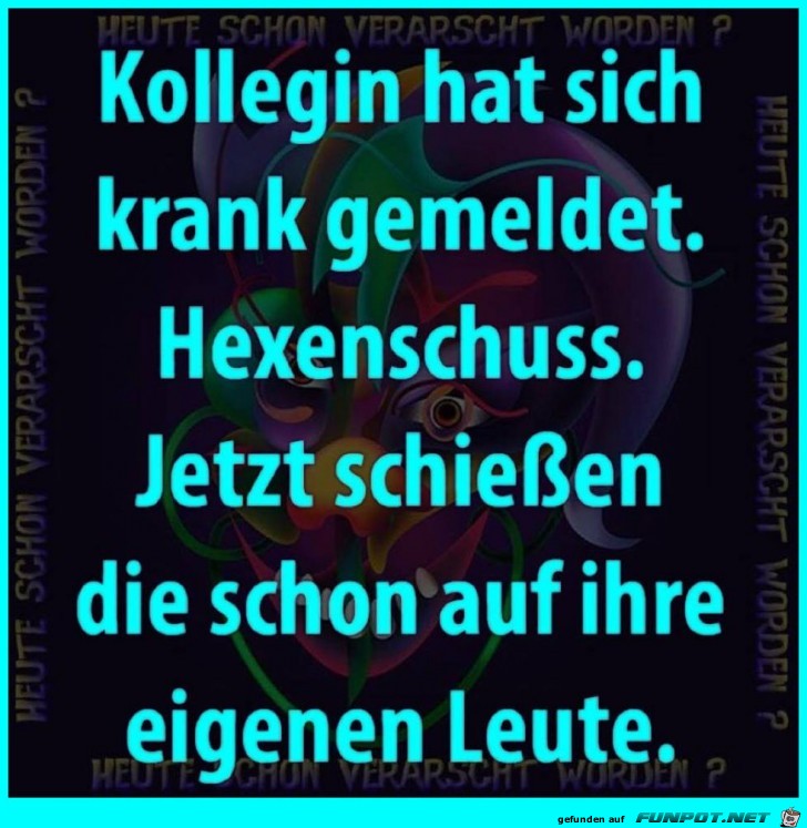 Kollegin hat sich krank gemeldet Kollegin hat sich krank gemeldet