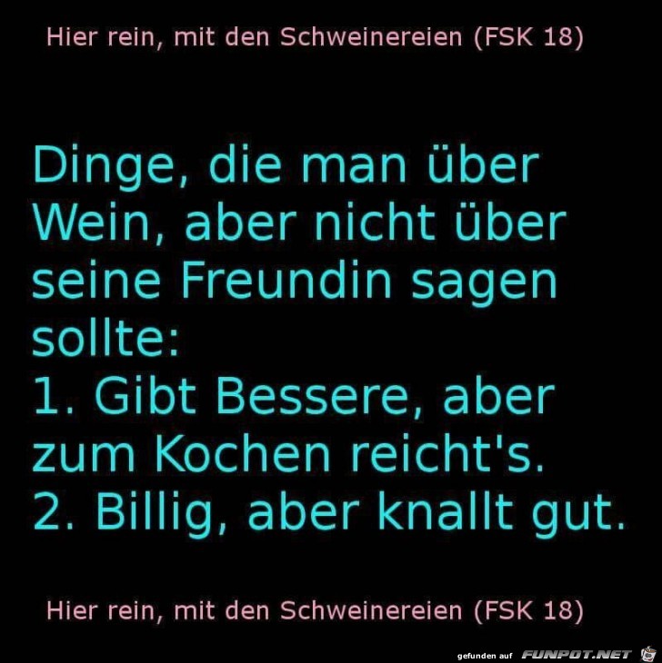 Wein vs. Freundin Wein vs. Freundin