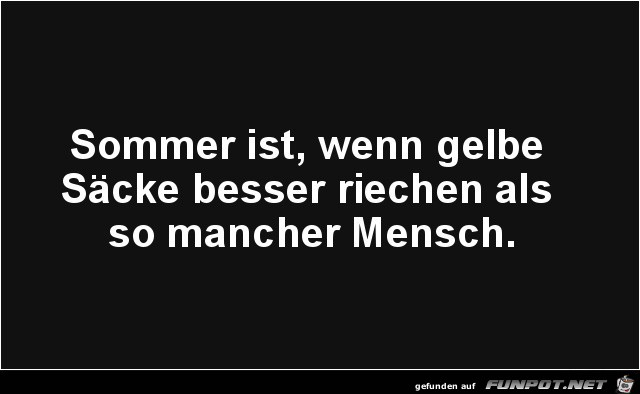 Sommer ist, wenn......