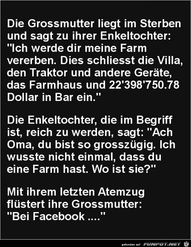 die Grossmutter liegt im Sterben....... die Grossmutter liegt im Sterben.......