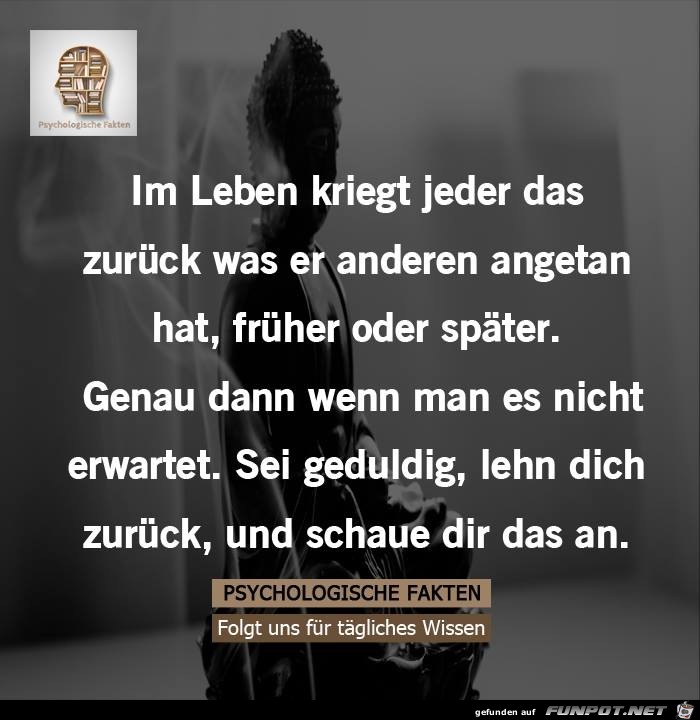 Jeder bekommt was zurück Jeder bekommt was zurück