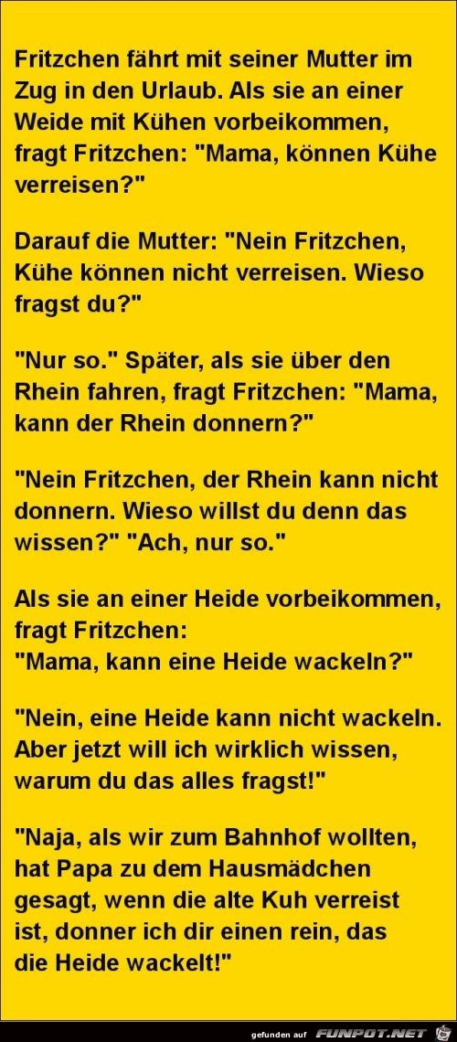 Fritzchen mit der Mutter im Zug........ Fritzchen mit der Mutter im Zug........