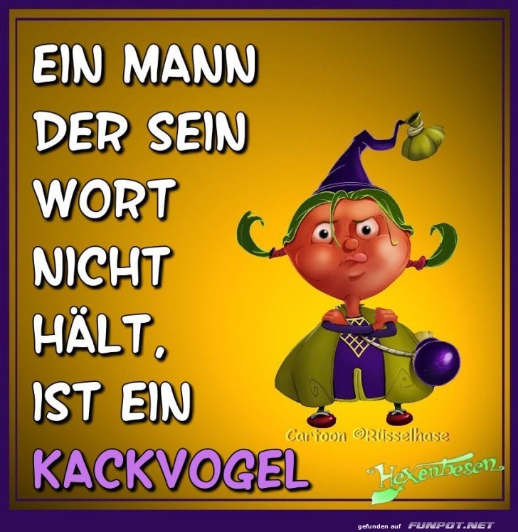 Der sein Wort nicht haelt Der sein Wort nicht haelt
