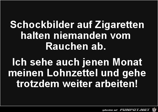 Schockbilder auf Zigaretten....... Schockbilder auf Zigaretten.......