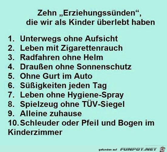 Zehn Erziehungsünden...... Zehn Erziehungsünden......