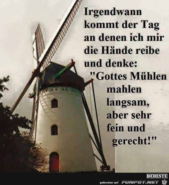 irgendwann kommt der Tag....... irgendwann kommt der Tag.......