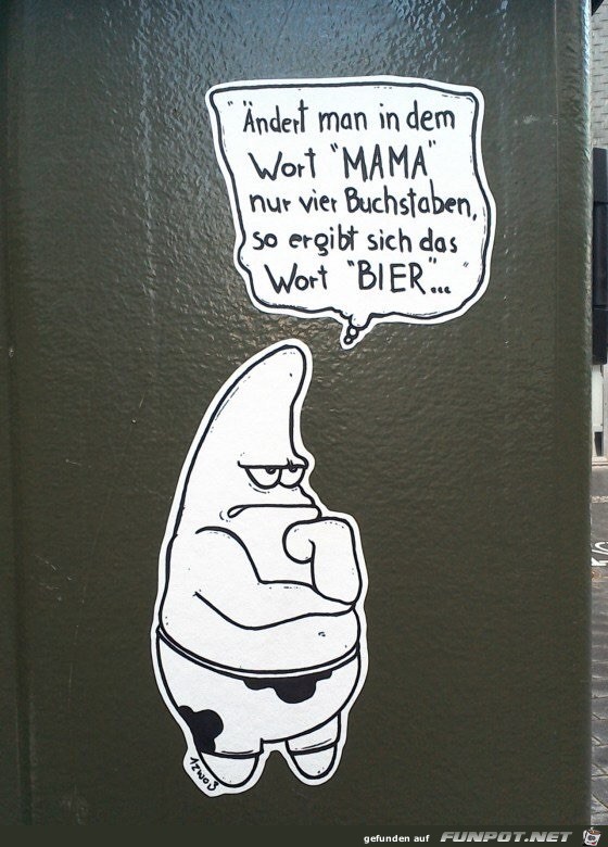 Mama oder Bier Mama oder Bier