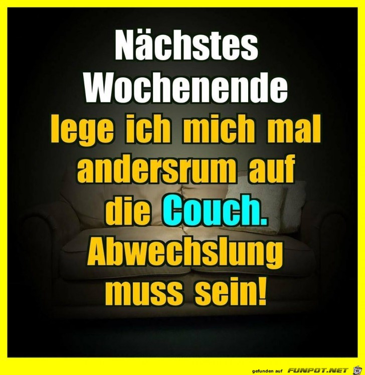 Nächstes Wochenende Nächstes Wochenende