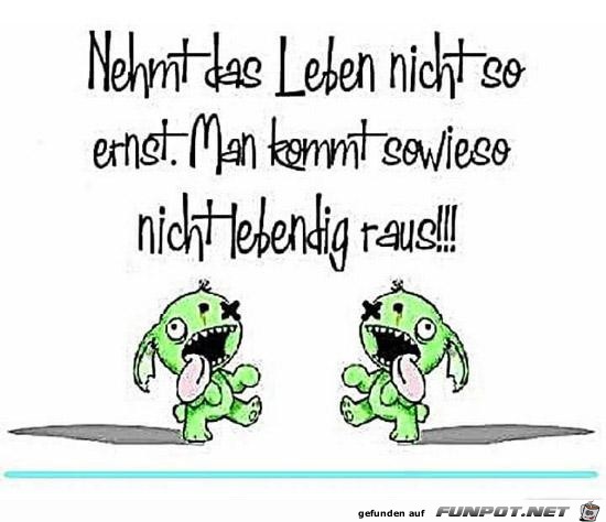 Nicht so ernst nehmen Nicht so ernst nehmen