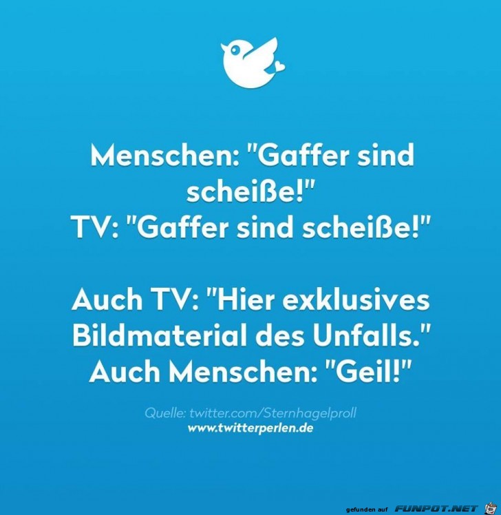 Gaffer sind schei... Gaffer sind schei...