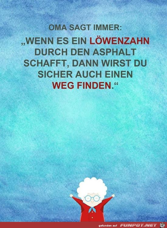 Da hat die Oma recht Da hat die Oma recht