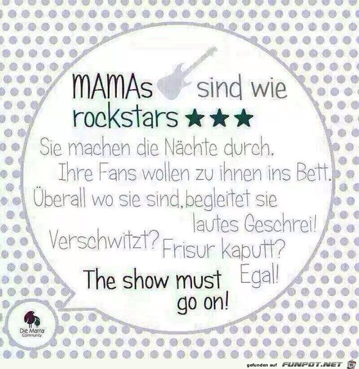 Mamas sind wie Rockstars