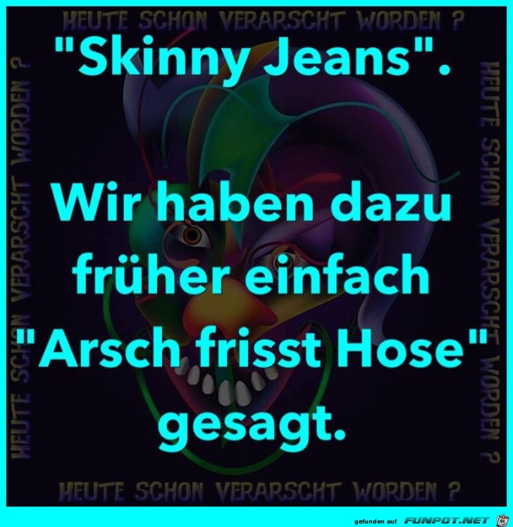 Skinny Jeans