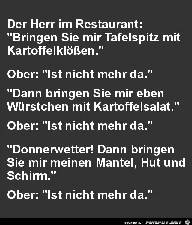 der Herr im Restaurant....... der Herr im Restaurant.......