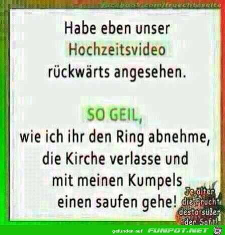 Habe unser Hochzeitsvideo... Habe unser Hochzeitsvideo...