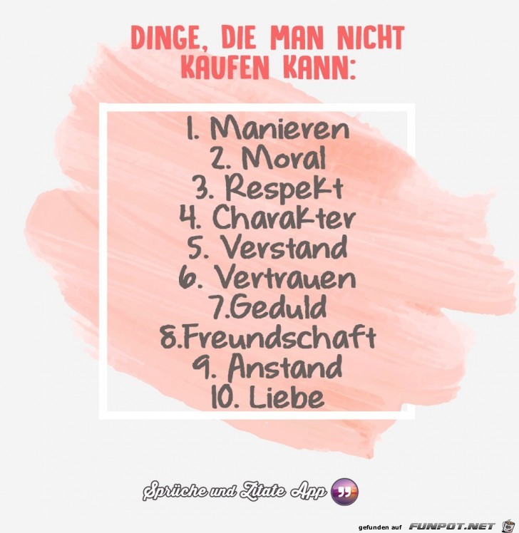 Dinge die man nicht kaufen kann