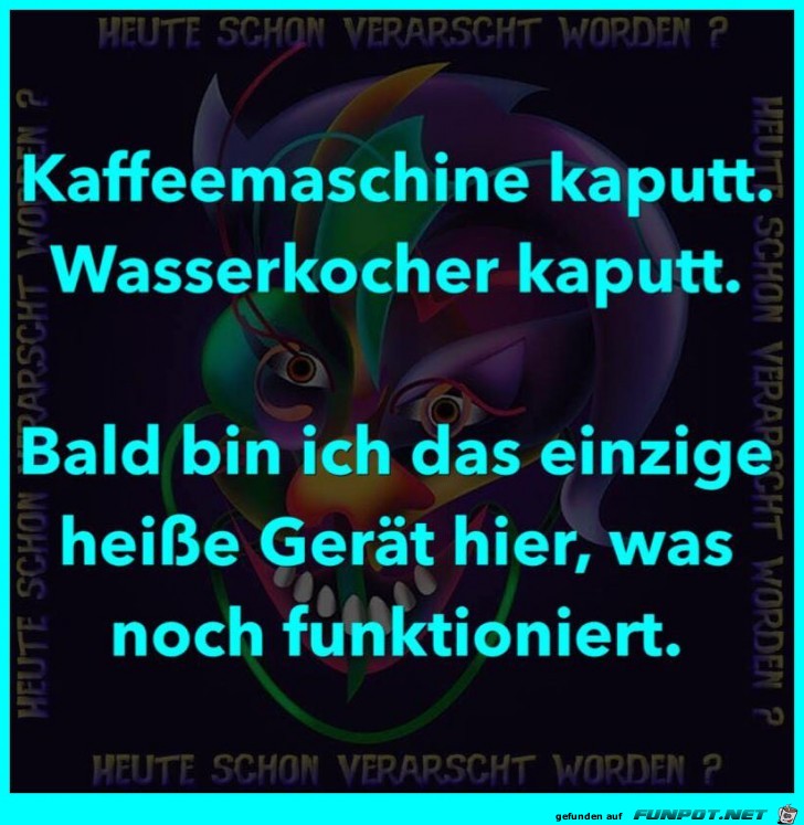 Alles kaputt Alles kaputt