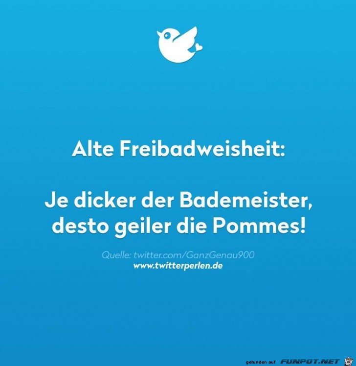 Alte Freibadweisheit Alte Freibadweisheit