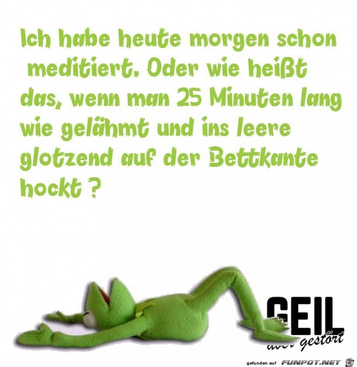 Hab heute morgen