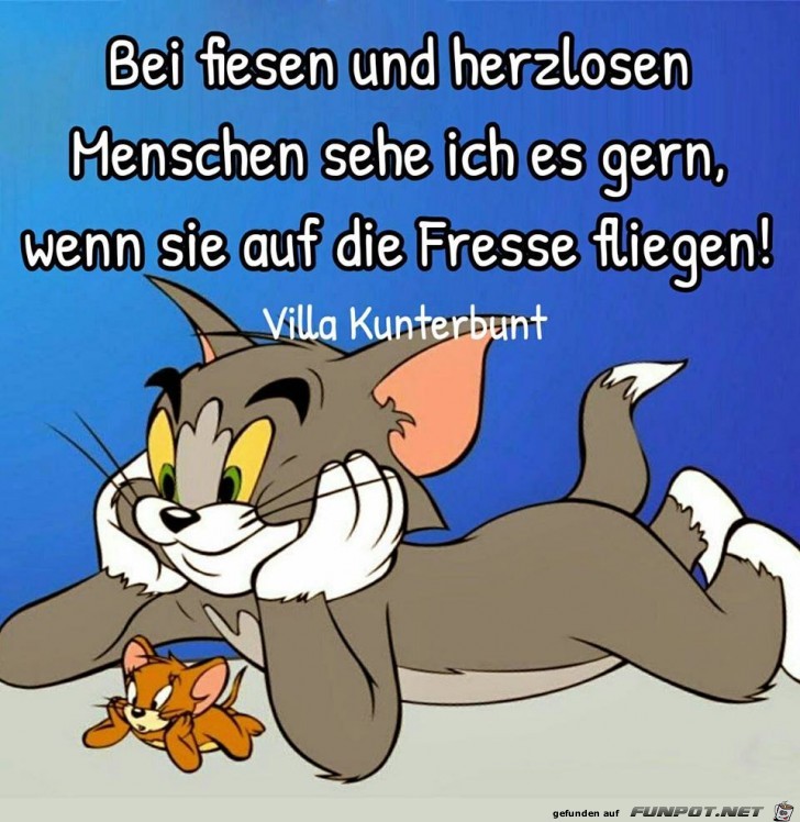 Bei fiesen und herzlosen Menschen Bei fiesen und herzlosen Menschen