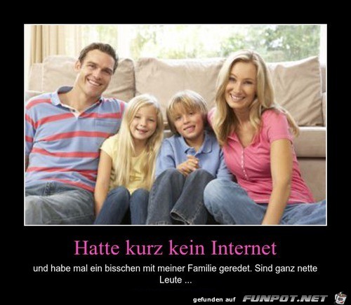 Kurz kein Internet Kurz kein Internet