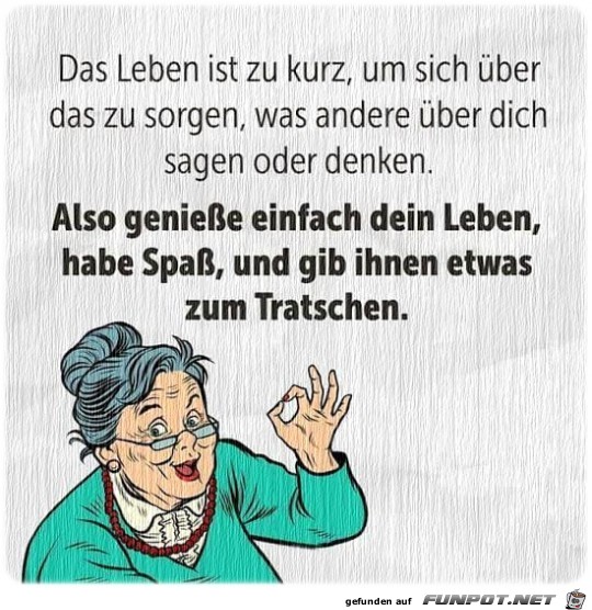 10 schne Sprche und Lebensweisheiten aus...