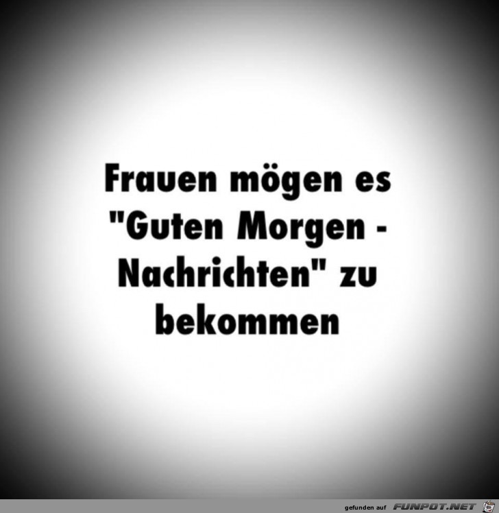 Frauen mgen es