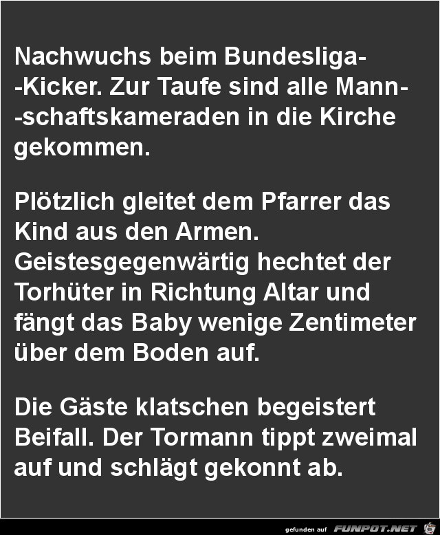 Nachwuchs beim Bundesliga-Kicker......... Nachwuchs beim Bundesliga-Kicker.........