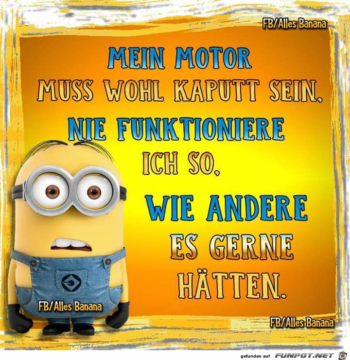 Mein Motor muss wohl kaputt sein Mein Motor muss wohl kaputt sein