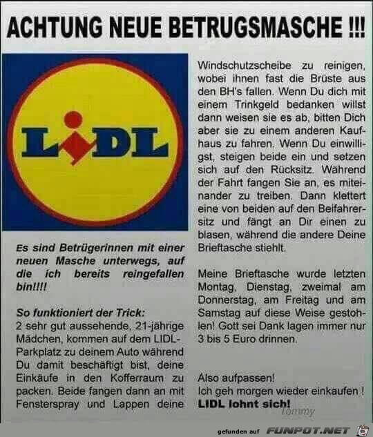 Neue Betrugsmasche bei LIDL Neue Betrugsmasche bei LIDL