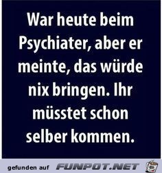 War beim Psychiater