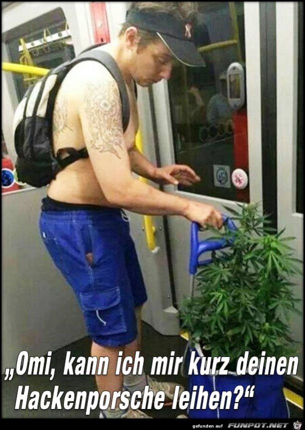 Omi kann ich mir...