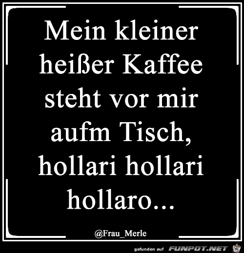 Kleiner Kaffee Kleiner Kaffee