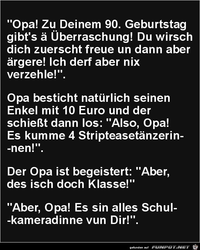 Opa wird 90........ Opa wird 90........
