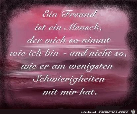 EIN Freund............