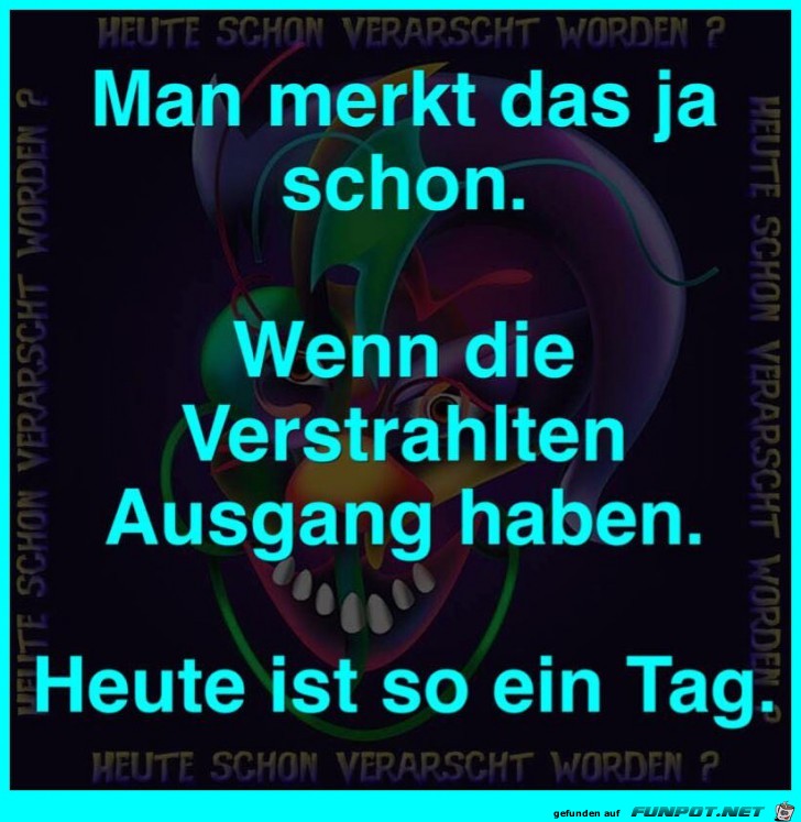 Man merkt das ja schon Man merkt das ja schon