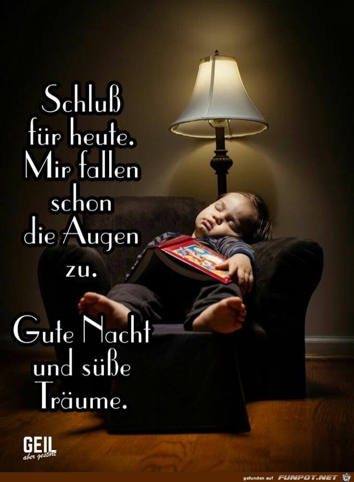 Schluss fuer heute Schluss fuer heute
