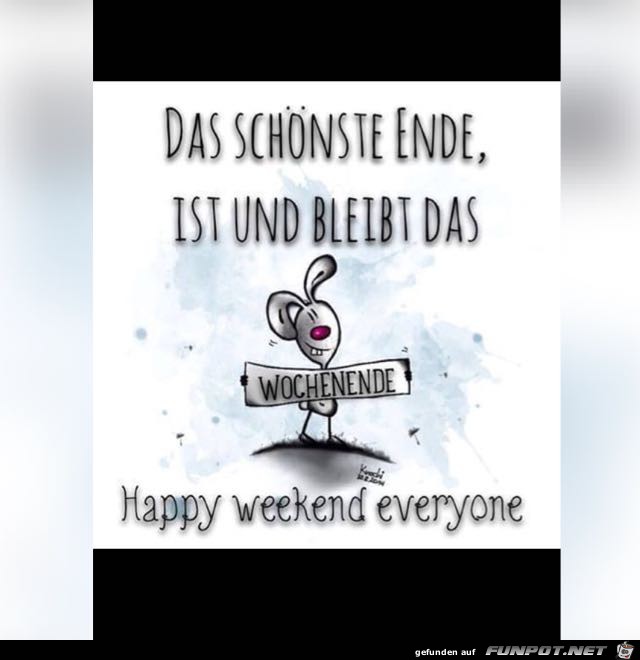 Schönes Wochenende Schönes Wochenende