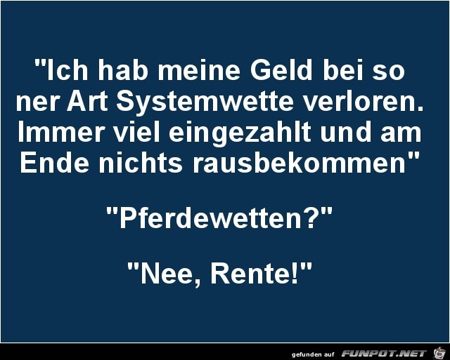 ich hab mein Geld bei .......... ich hab mein Geld bei ..........