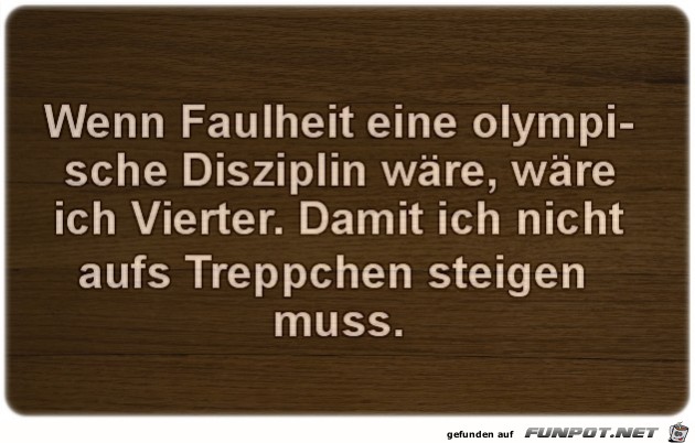 Faulheit Faulheit