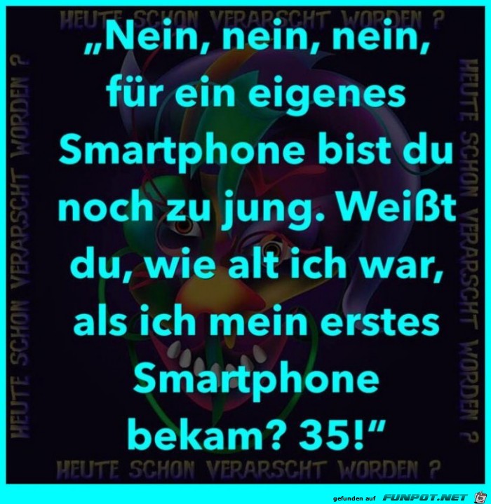 Du bist noch zu jung dafür Du bist noch zu jung dafür