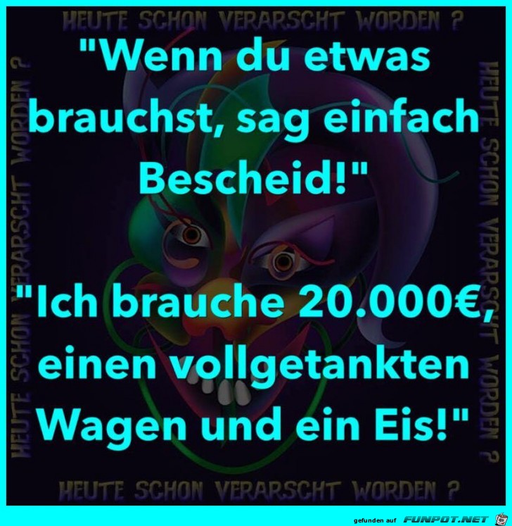 Was brauchst Du