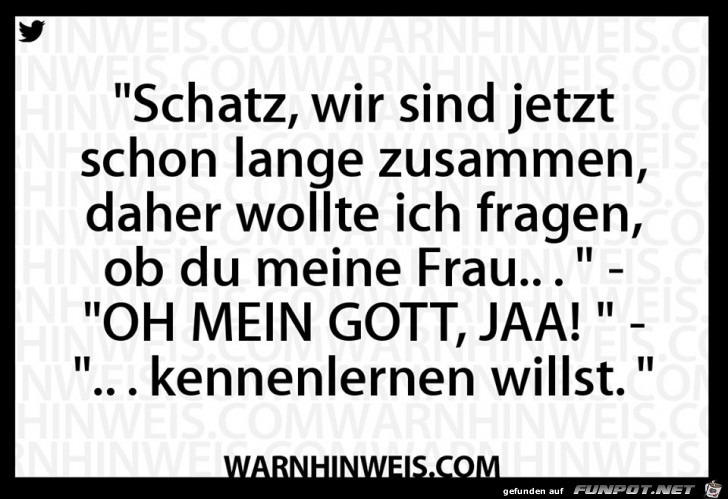 Willst Du meine Frau Willst Du meine Frau