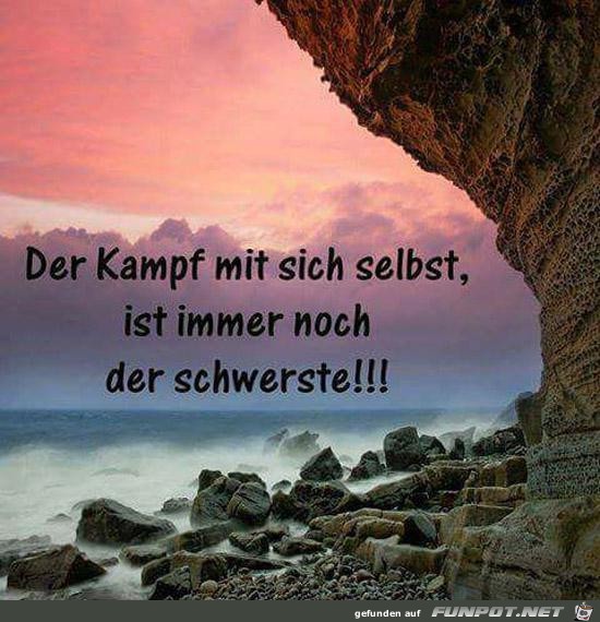 der Kampf mit sich selbst.......