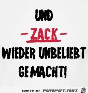 und ZACK.... und ZACK....