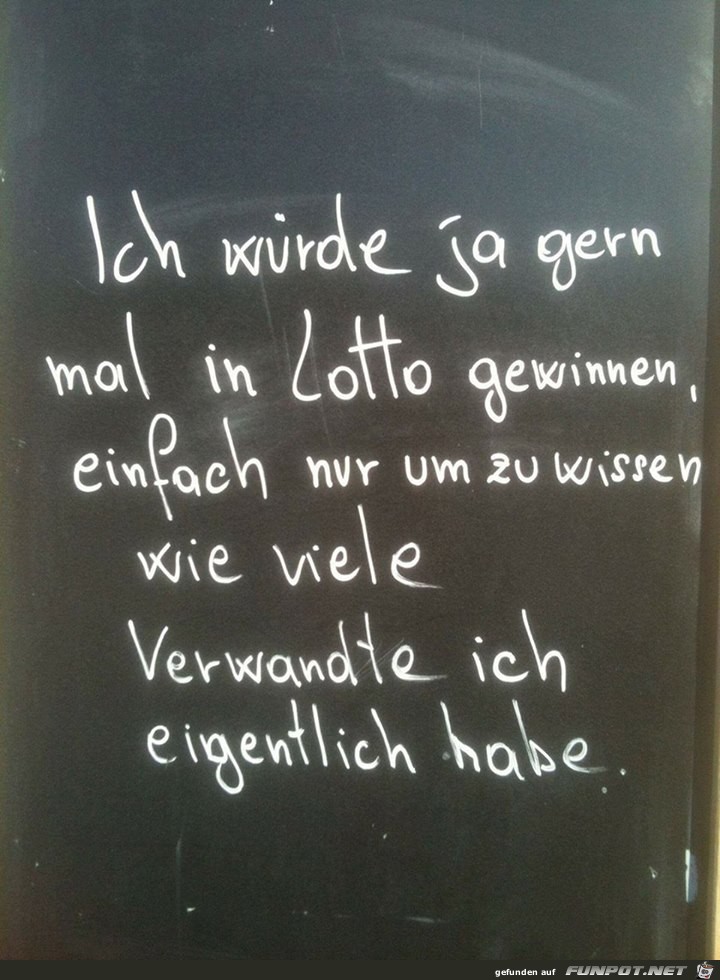 Wuerde gerne mal im Lotto gewinnen Wuerde gerne mal im Lotto gewinnen