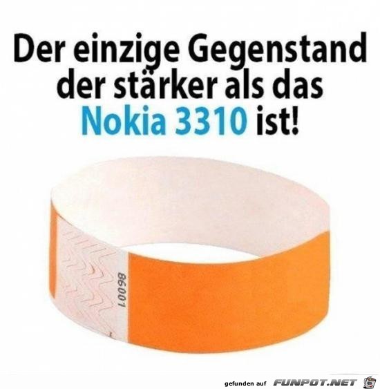 Stärker als das Nokia Handy Stärker als das Nokia Handy